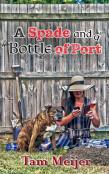 A Spade And A Bottle Of Port