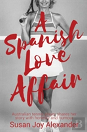 A Spanish Love Affair