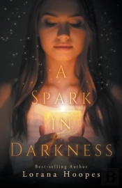 A Spark In Darkness