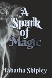 A Spark Of Magic