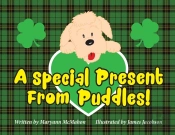 A Special Present From Puddles!  : A St.