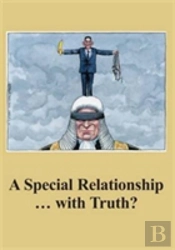 A Special Relationship ... With Truth?