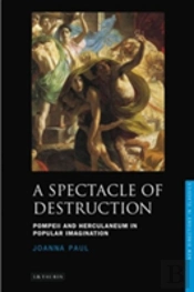 A Spectacle Of Destruction
