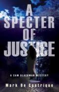 A Specter Of Justice