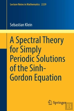 Bertrand.pt - A Spectral Theory For Simply Periodic Solutions Of The Sinh-Gordon Equation