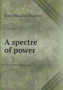 A Spectre Of Power