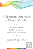 A Spectrum Approach To Mood Disorders