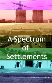 A Spectrum Of Settlements