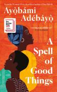 A Spell Of Good Things