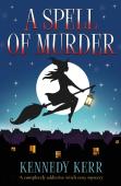 A Spell Of Murder