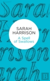 A Spell Of Swallows