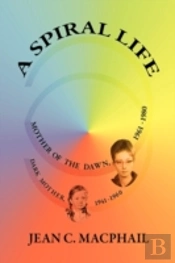 A Spiral Life