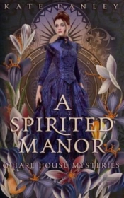 A Spirited Manor