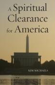 A Spiritual Clearance For America