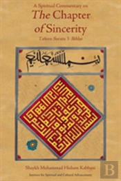 A Spiritual Commentary On The Chapter Of Sincerity