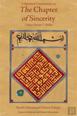 Bertrand.pt - A Spiritual Commentary On The Chapter Of Sincerity
