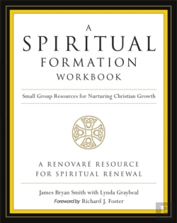 Bertrand.pt - A Spiritual Formation Workbook  - Revised Edition