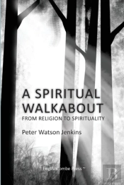 A Spiritual Walkabout