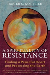 A Spirituality Of Resistance