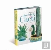 A Splendour Of Succulents & Cacti