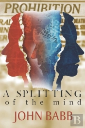 A Splitting Of The Mind