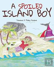A Spoiled Island Boy