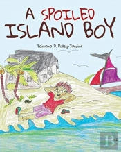 A Spoiled Island Boy