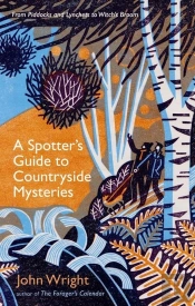 A Spotter'S Guide To Countryside Mysteries