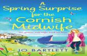 A Spring Surprise For The Cornish Midwife