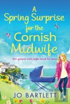 A Spring Surprise For The Cornish Midwife