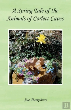 Bertrand.pt - A Spring Tale Of The Animals Of Corlett Caves