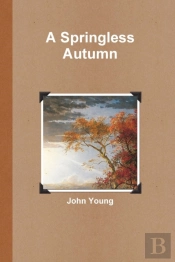 A Springless Autumn