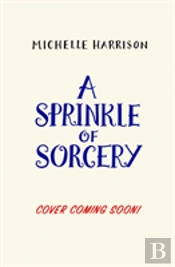 A Sprinkle Of Sorcery