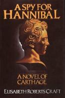 A Spy For Hannibal