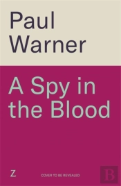 A Spy In The Blood