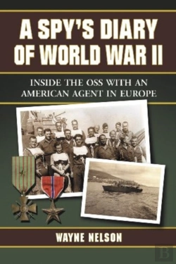 Bertrand.pt - A Spy'S Diary Of World War Ii