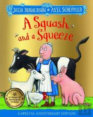A Squash And A Squeeze 30th Anniversary Edition