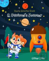 A Squirrel'S Journey