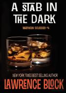 A Stab In The Dark