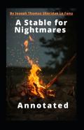 A Stable For Nightmares Annotated