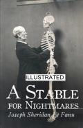 A Stable For Nightmares Illustrated