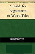 A Stable For Nightmares Illustrated