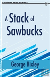 A Stack Of Sawbucks