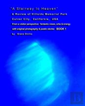 A Stairway To Heaven  A Review  Of Hillside Memorial Park Culver City,  California  Usa