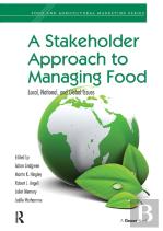 A Stakeholder Approach To Managing Food