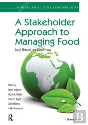 A Stakeholder Approach To Managing Food