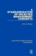 A Standardization Of Selected Management Concepts