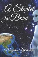 A Starlet Is Born