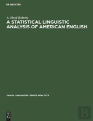 A Statistical Linguistic Analysis Of American English