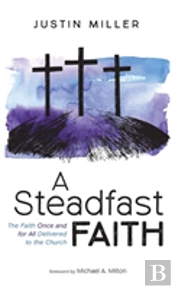 A Steadfast Faith